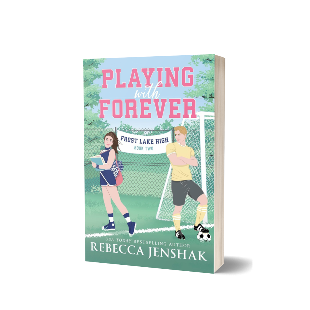 Playing with Forever by Rebecca Jenshak