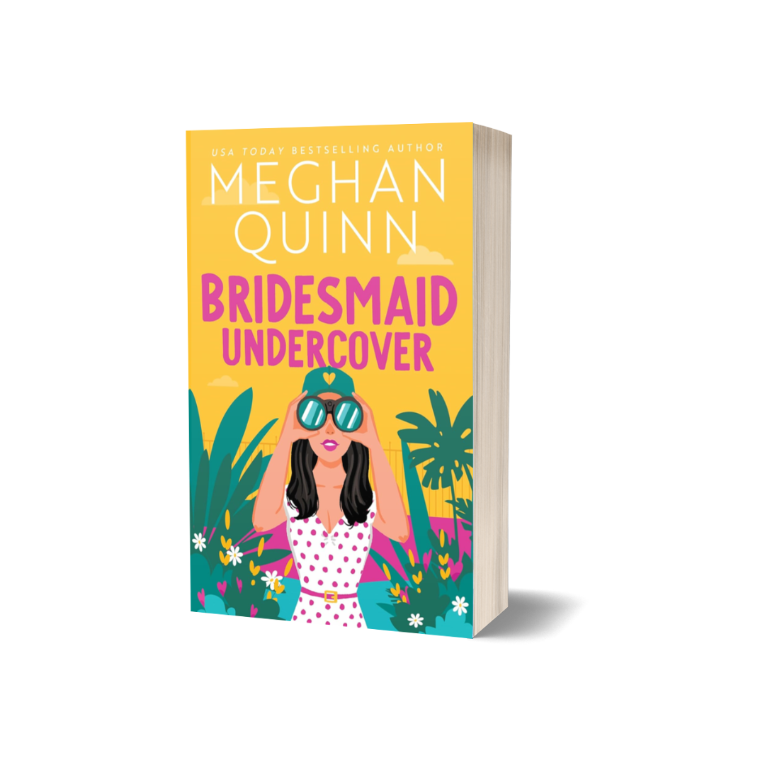 Bridesmaid Undercover by Meghan Quinn