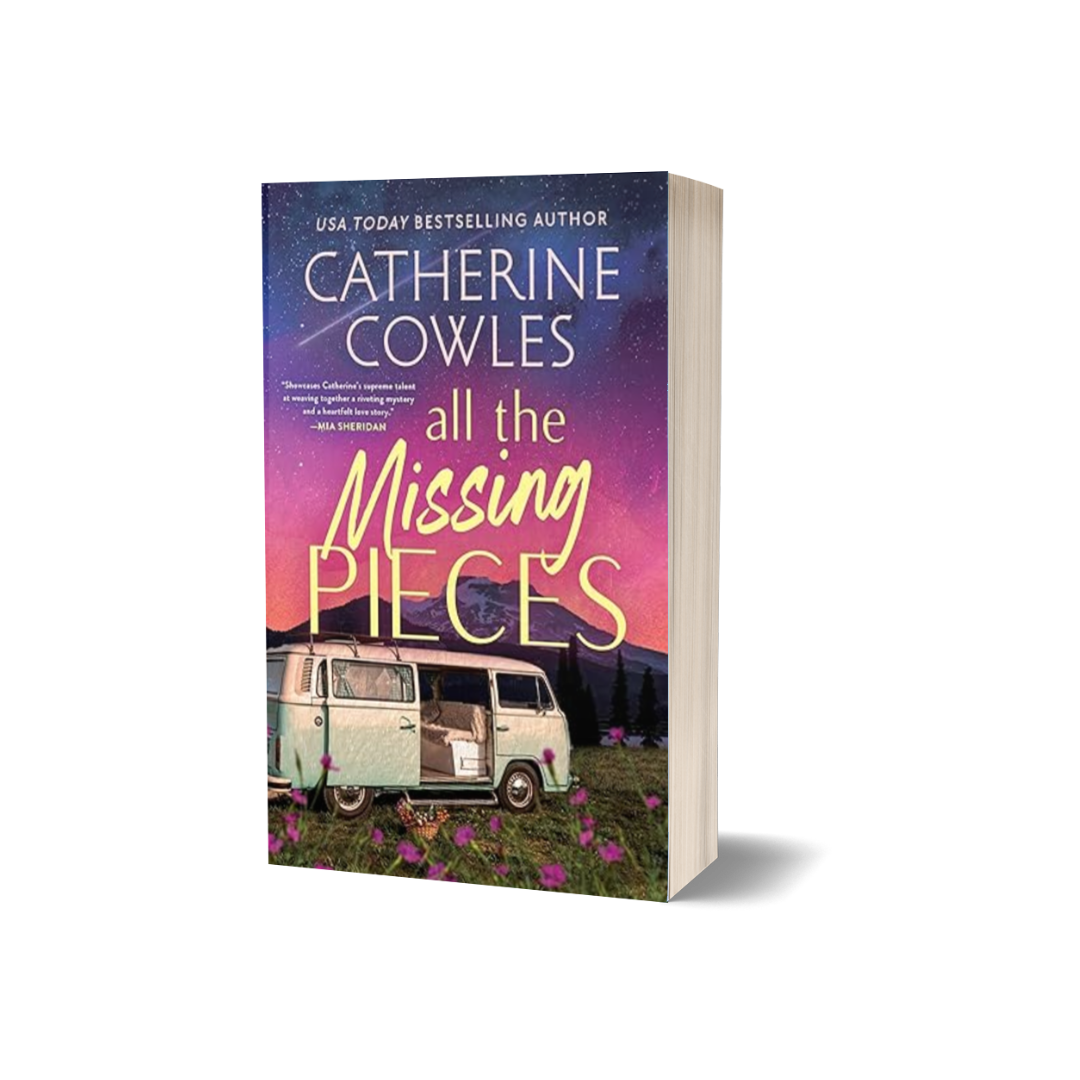 All The Missing Pieces by Catherine Cowles