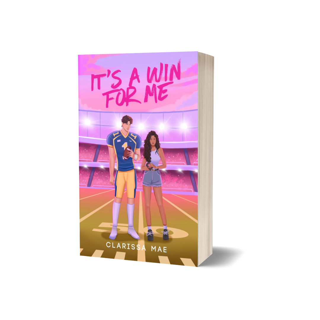 It's a Win for Me by Clarissa Mae