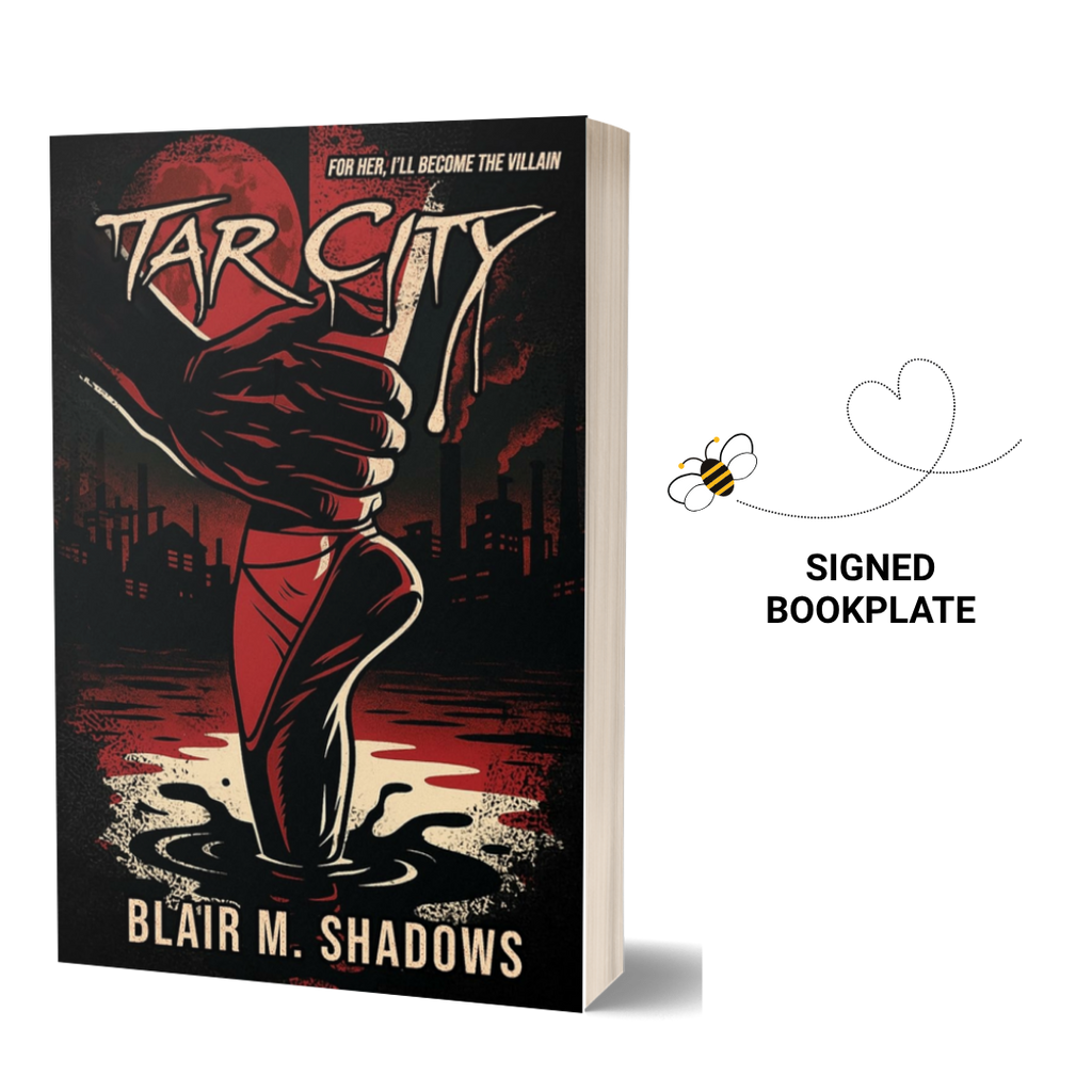 Tar City by Blair M. Shadows