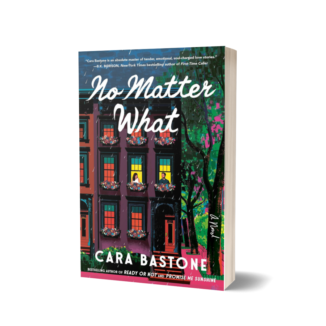 No Matter What by Cara Bastone