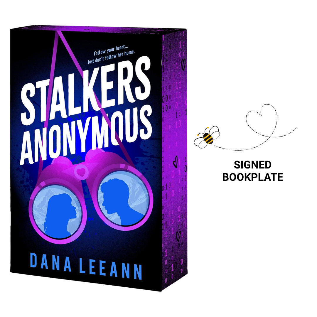 Stalkers Anonymous by Dana LeeAnn