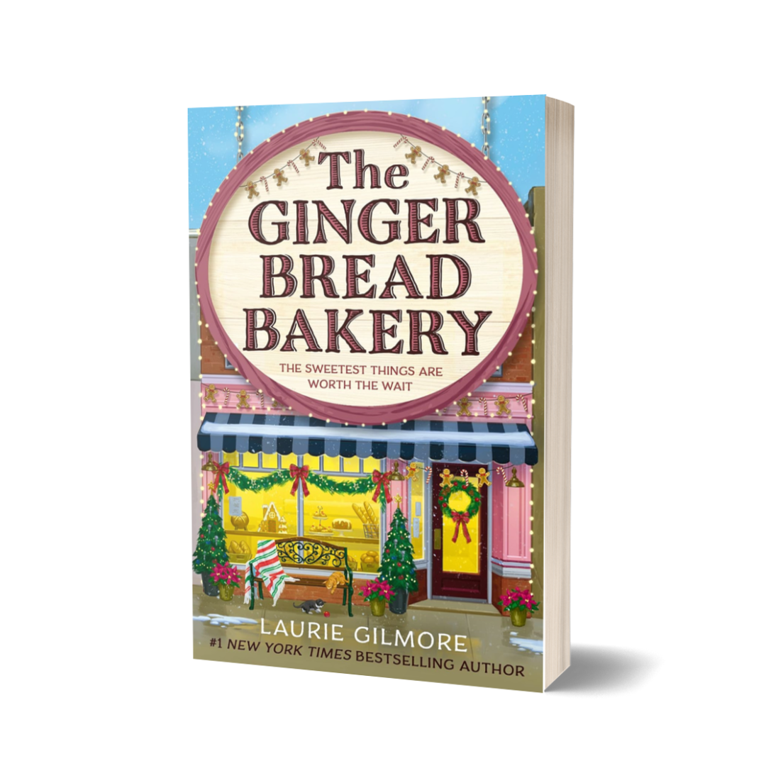 The Gingerbread Bakery by Laurie Gilmore