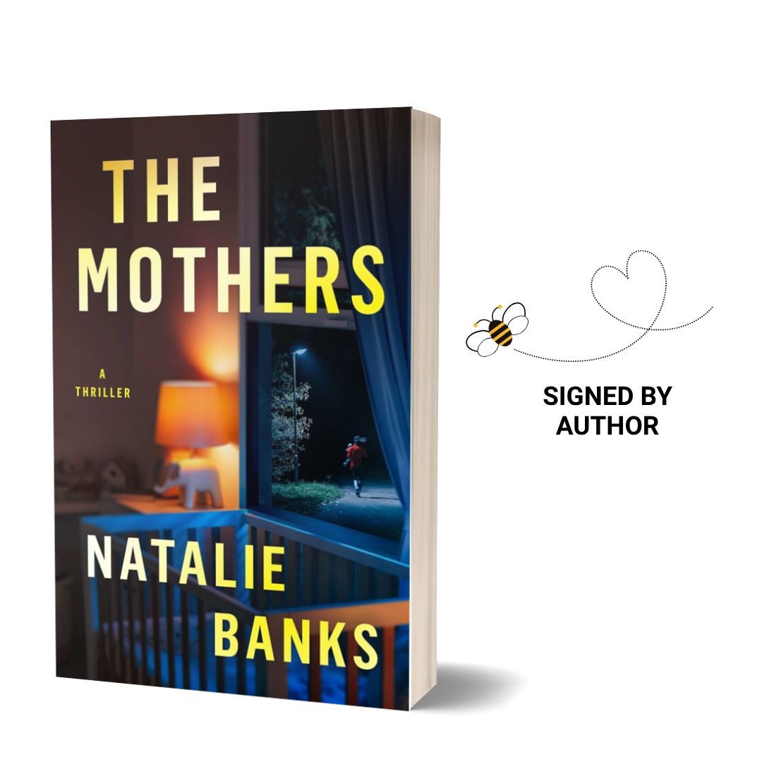 The Mothers by Natalie Banks (Signed by Author)
