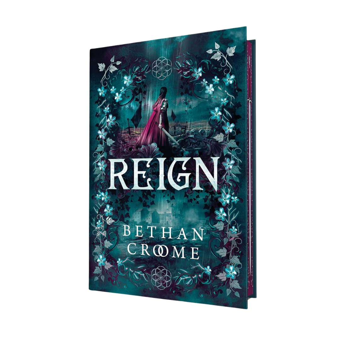 Reign by Bethan Croome (Deluxe Harback)