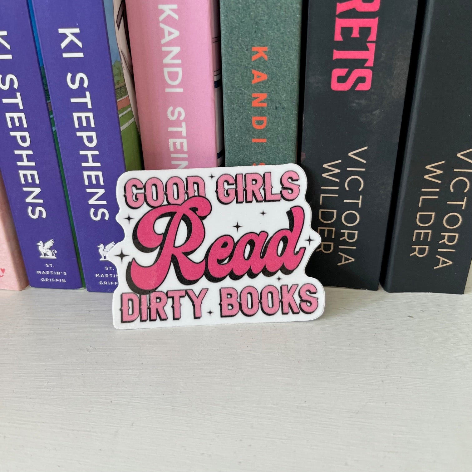 Good Girls Read Dirty Books Sticker