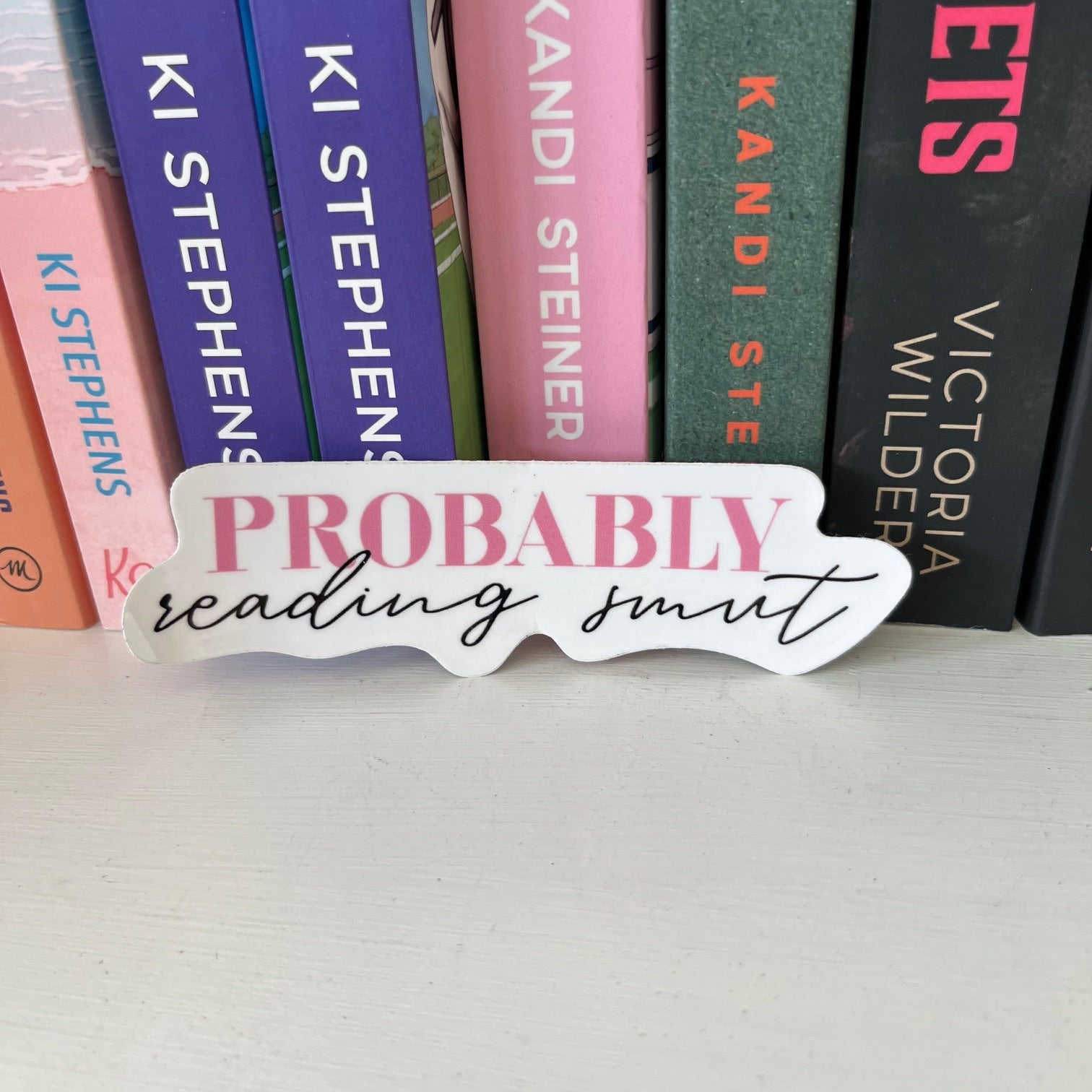 Probably Reading Smut Sticker