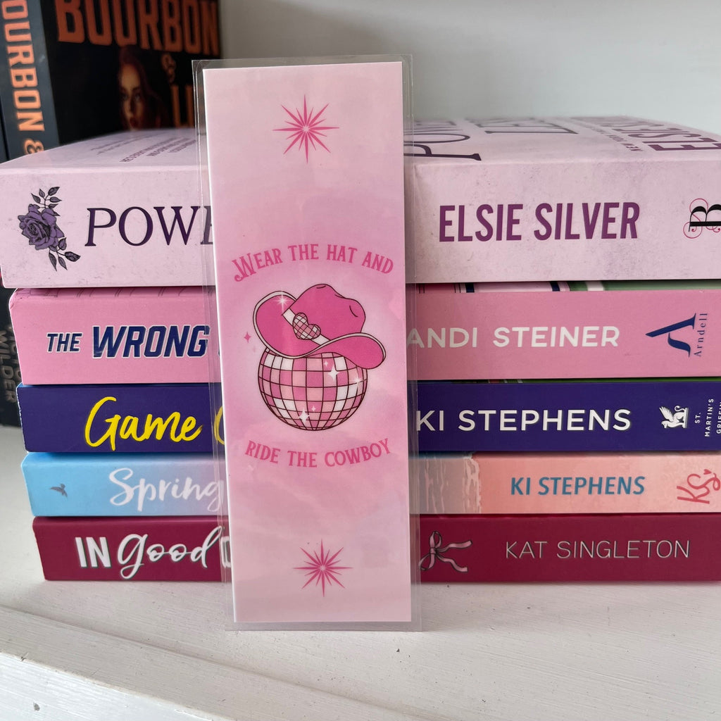 Wear The Hat and Ride the Cowboy Bookmark
