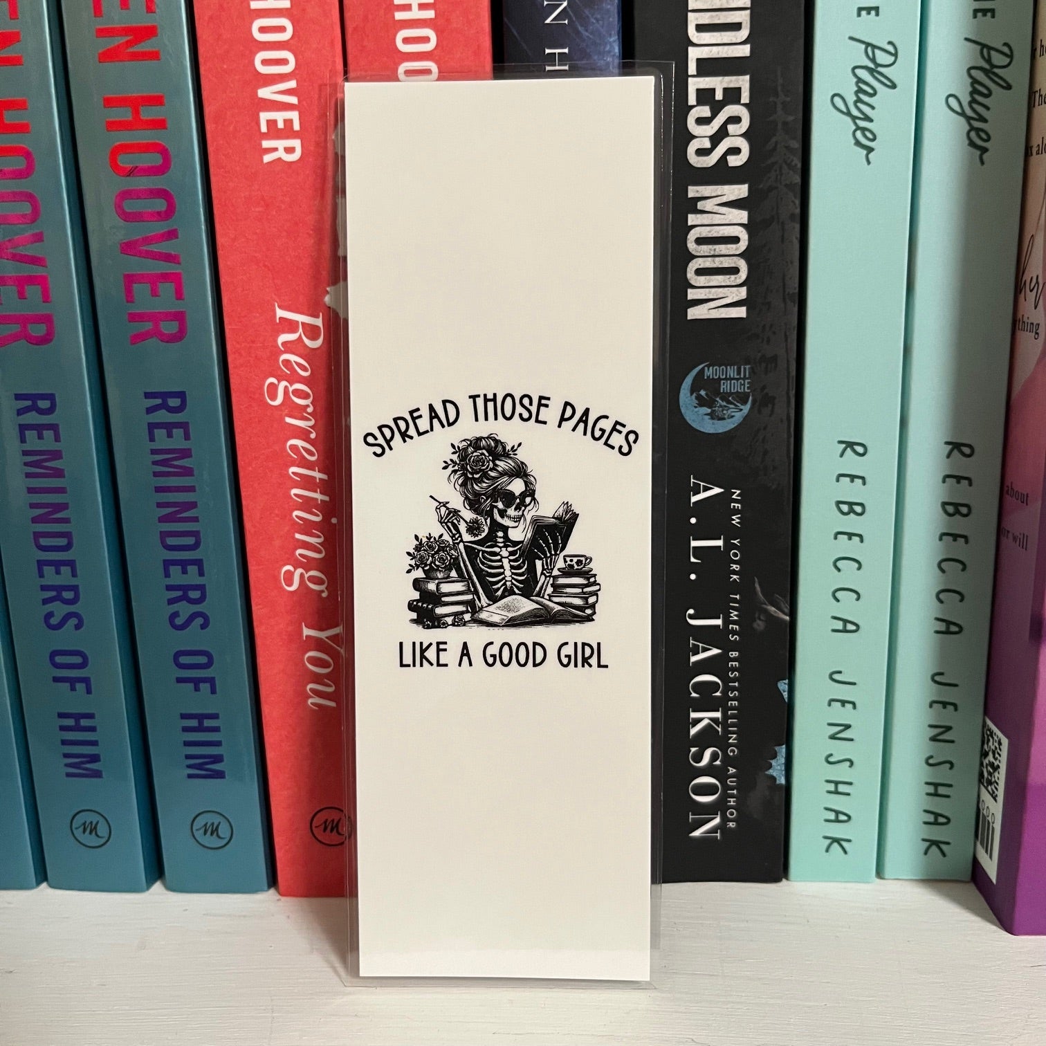 Spread Those Pages Like A Good Girl Bookmark