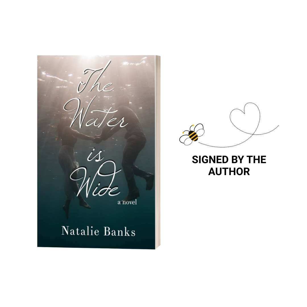 The Water is Wide by Natalie Banks