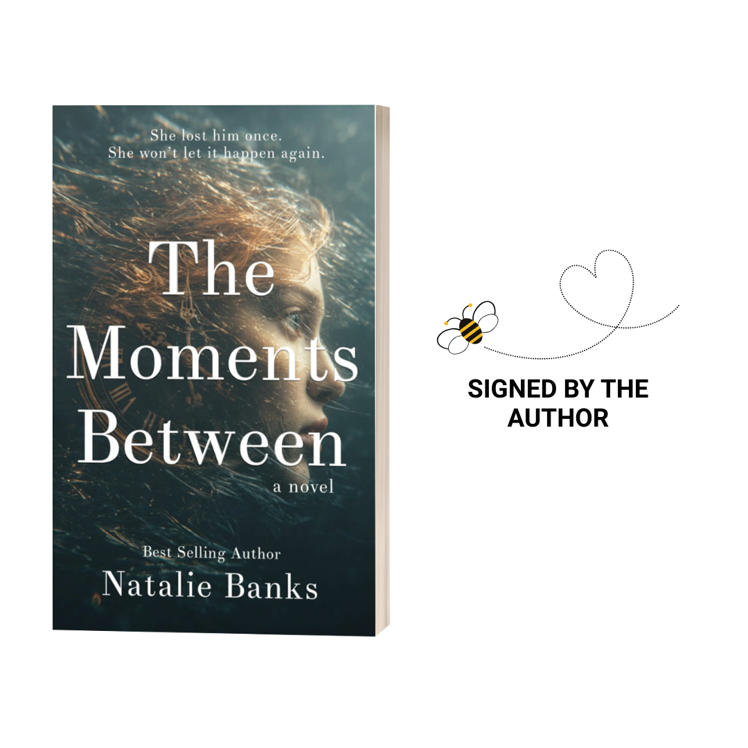 The Moments Between by Natalie Banks