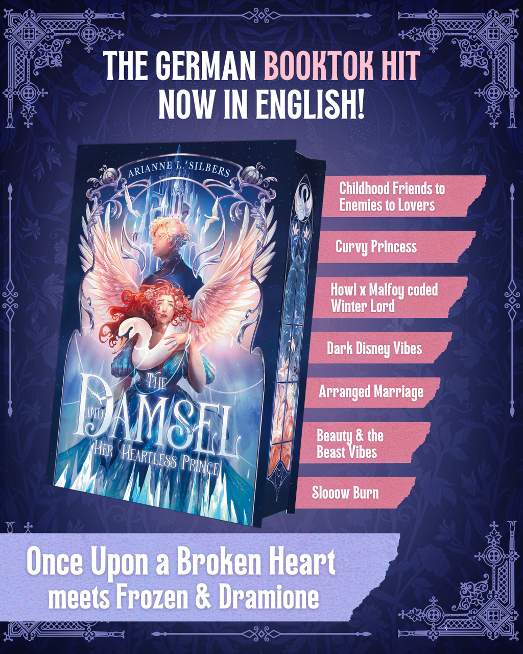 The Damsel and Her Heartless Prince by Arianne L. Silbers