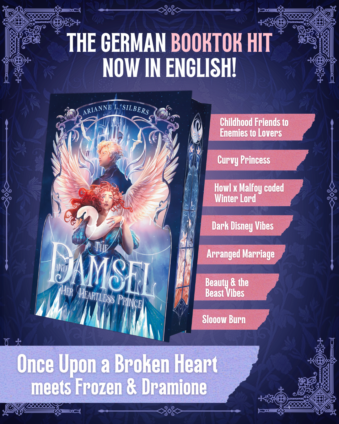 The Damsel and Her Heartless Prince by Arianne L. Silbers