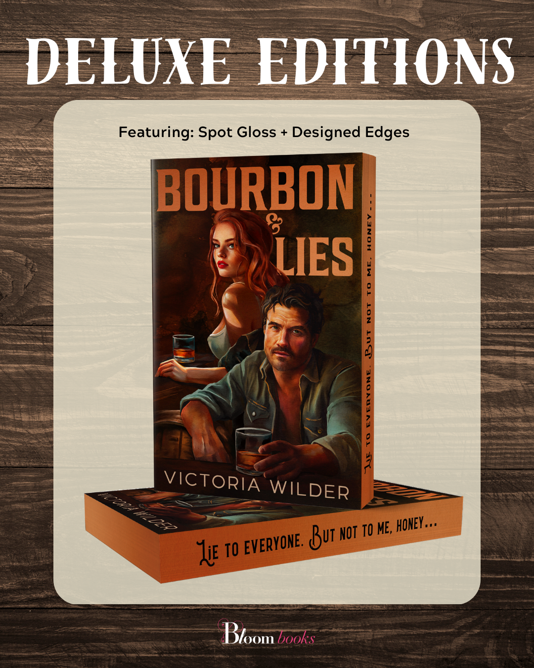 Bourbon and Lies by Victoria Wilder (Deluxe Edition)